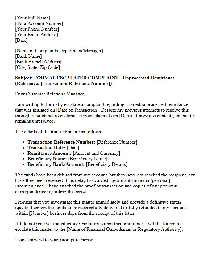 Escalated Complaint of Unprocessed Bank Remittance Letter