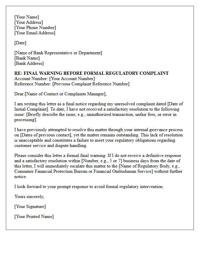 Final Warning Before Regulatory Banking Complaint Letter