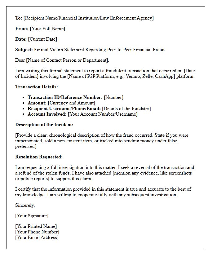 Victim Statement Letter for Peer-to-Peer Financial Fraud Resolution