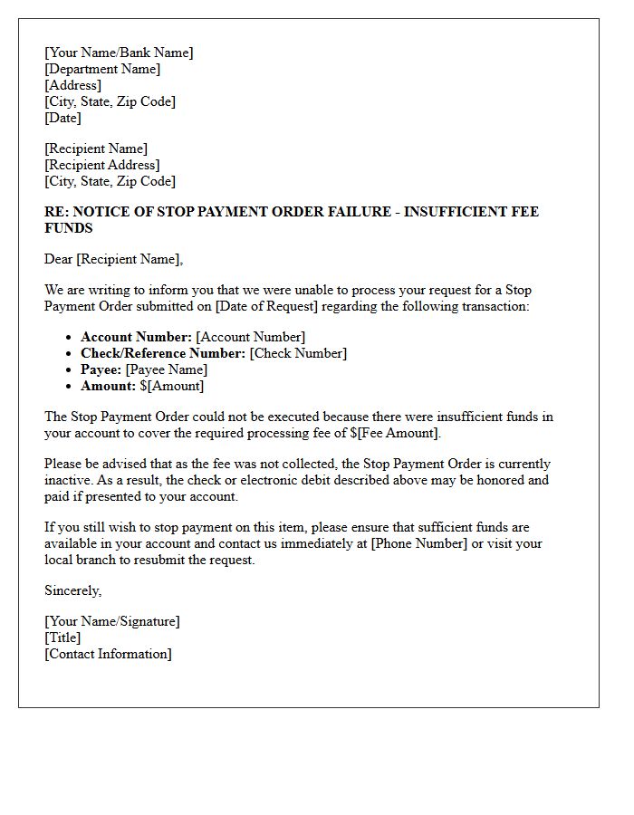 Notice Of Stop Payment Order Failure Due To Insufficient Fee Funds Letter