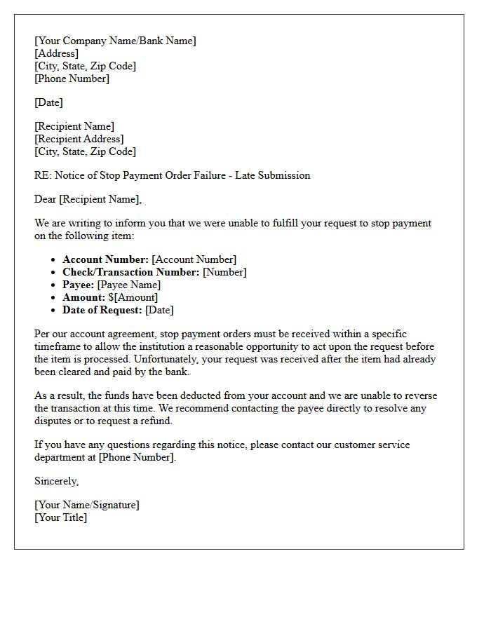 Notice Of Stop Payment Order Failure Due To Late Request Submission Letter