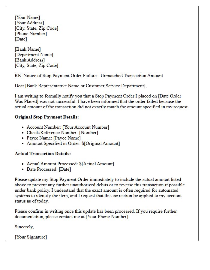 Notice Of Stop Payment Order Failure Due To Unmatched Transaction Amount Letter