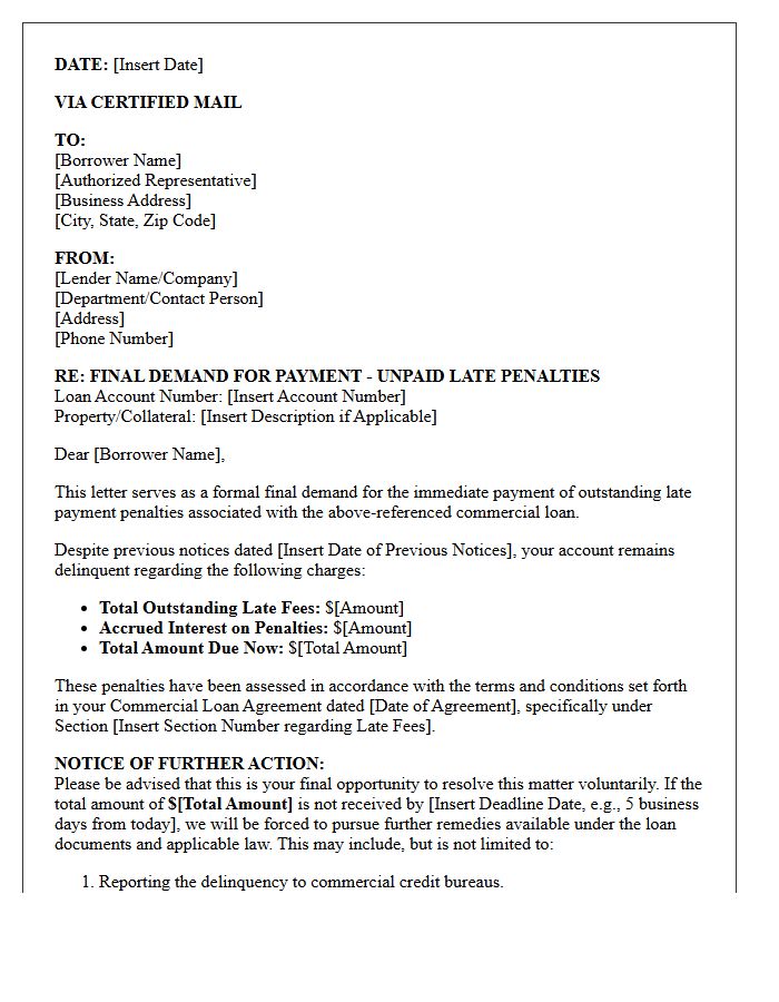 Final Demand Letter for Commercial Loan Late Payment Penalties