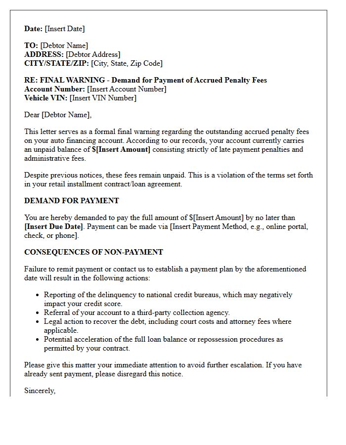 Final Warning Demand Letter for Accrued Auto Financing Penalty Fees