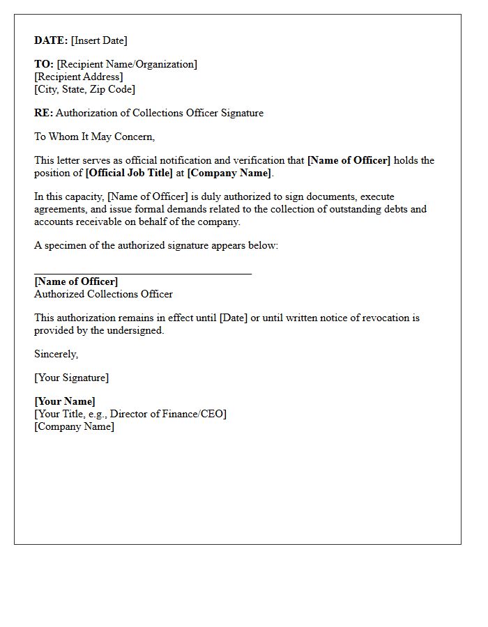 Authorized Collections Officer Signature