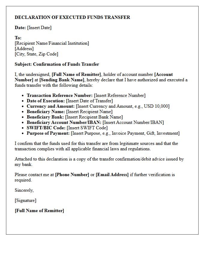 Declaration of Executed Funds Transfer