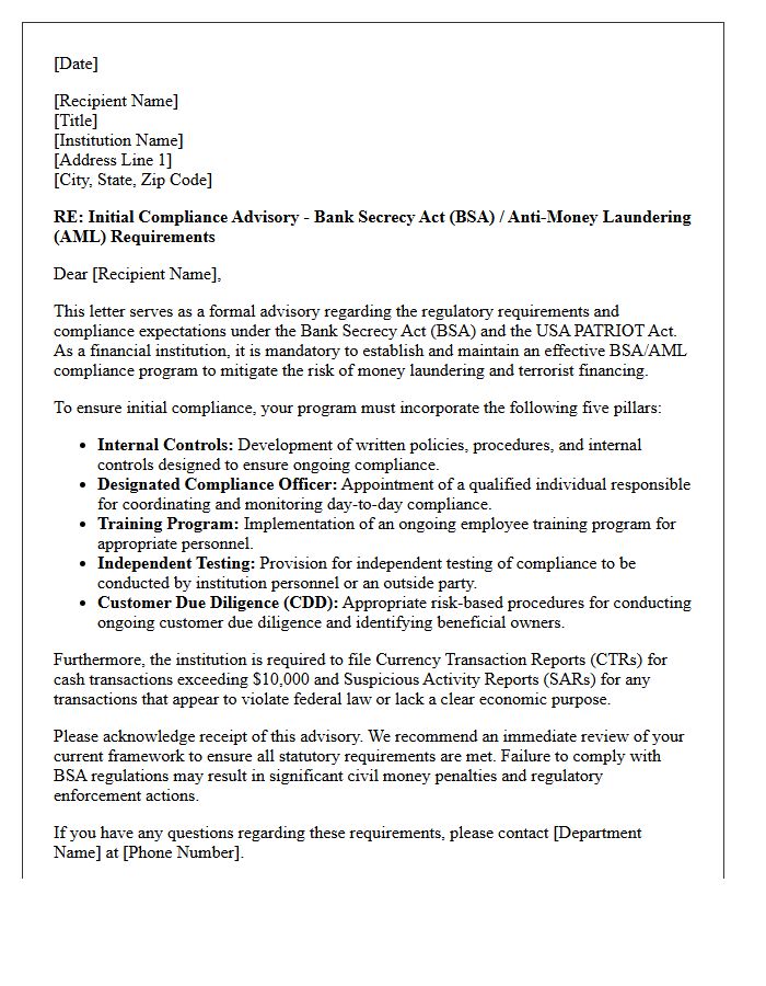 Bank Secrecy Act Initial Compliance Advisory Letter
