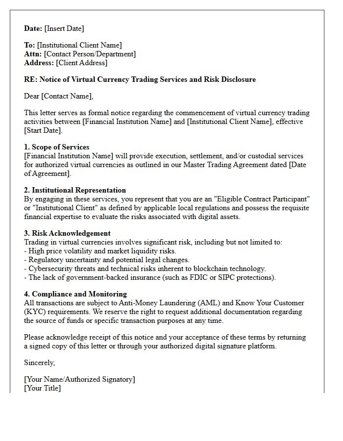 Institutional Client Virtual Currency Trading Notice Letter