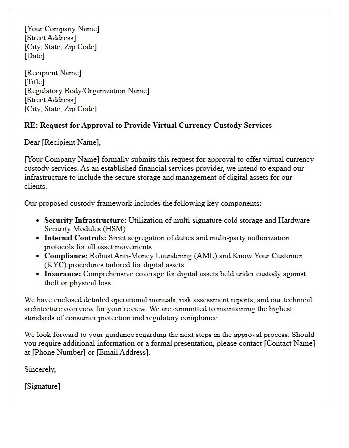 Virtual Currency Custody Services Approval Request Letter