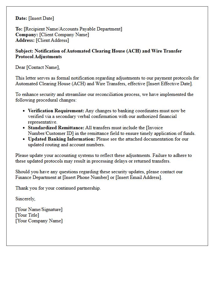 Automated Clearing Wire Transfer Protocol Adjustment Letter