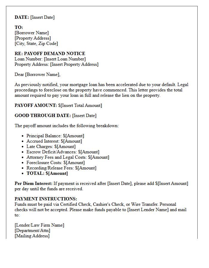 Post-Acceleration Foreclosure Payoff Demand Letter