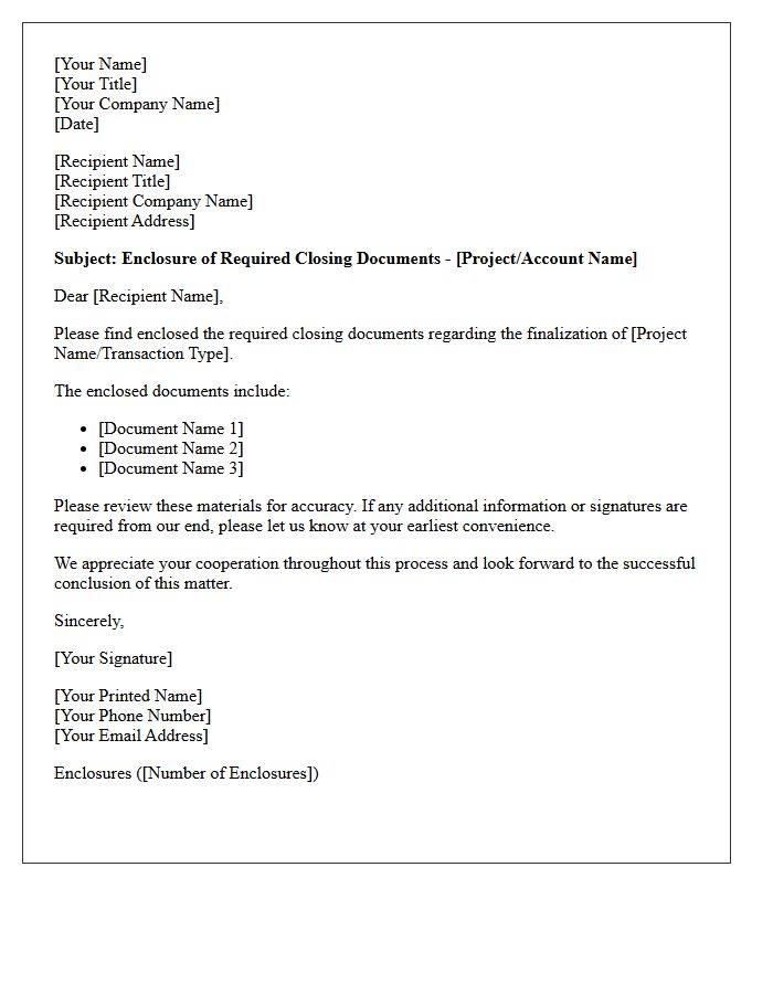Required Closing Documents Enclosed With the Letter