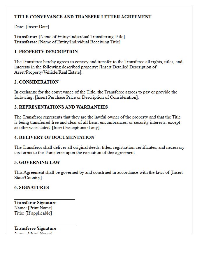 Title Conveyance and Transfer Letter Agreement Terms