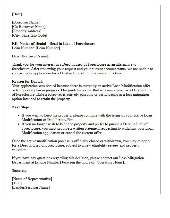 Active Loan Modification Conflict Deed in Lieu Denial Letter