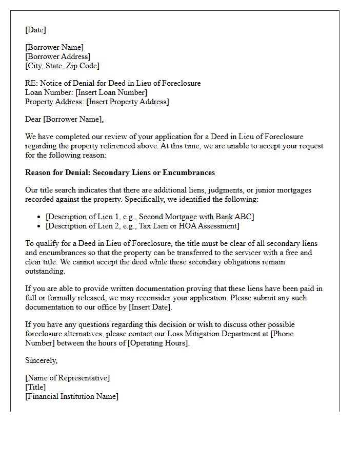Deed in Lieu of Foreclosure Denial Letter Due to Secondary Liens