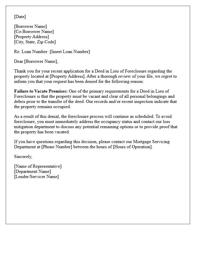 Failure to Vacate Premises Deed in Lieu Denial Letter