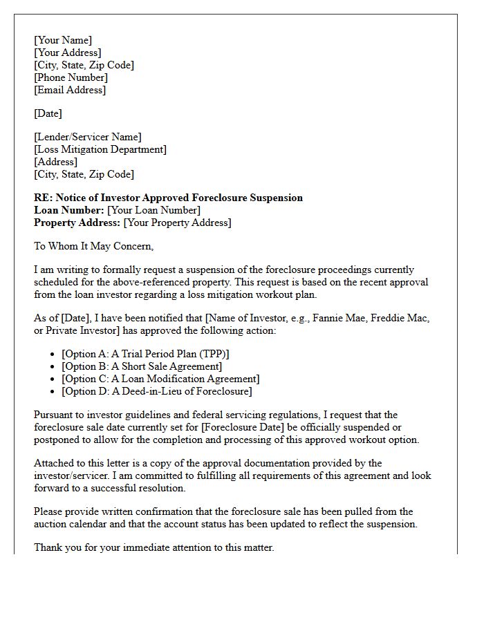 Investor Approved Foreclosure Suspension Letter