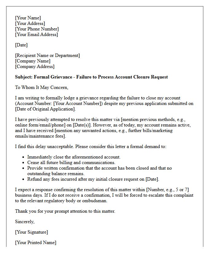 Grievance Letter Concerning Ignored Account Closure Application