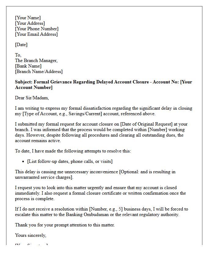 Official Grievance Letter to Branch Manager for Delayed Closure