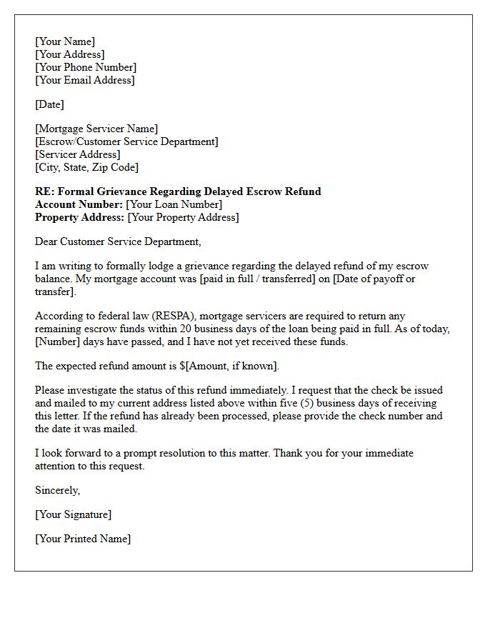 Initial Grievance Letter for Delayed Mortgage Escrow Refund