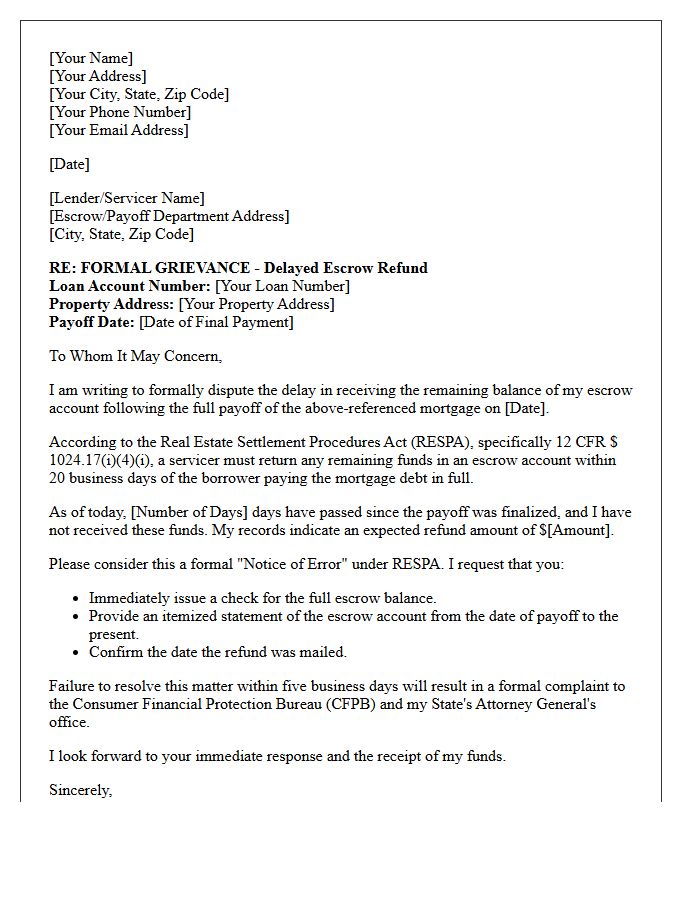 Post-Payoff Grievance Letter for Delayed Mortgage Escrow Refund