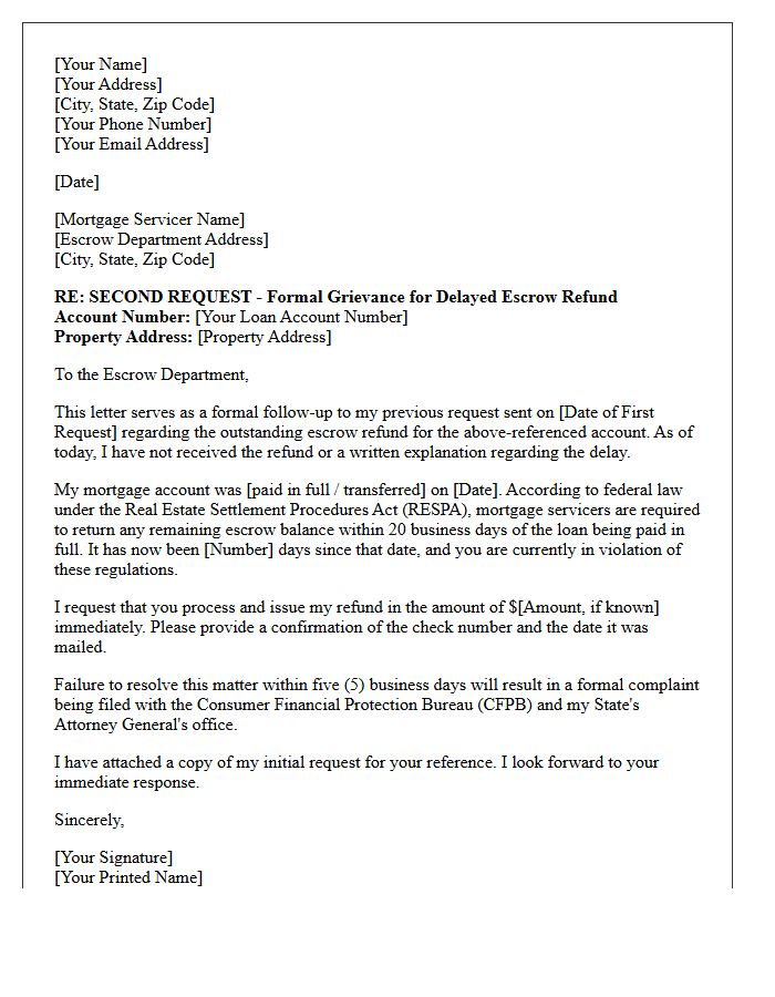 Second Request Grievance Letter for Delayed Mortgage Escrow Refund