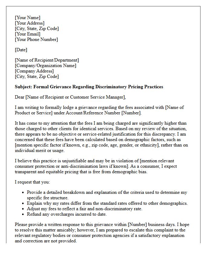 Grievance Letter for Unjustifiable High Fees Based on Demographics