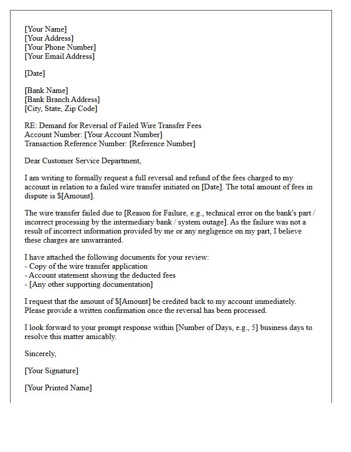 Demand Letter for Reversal of Failed Wire Transfer Fees