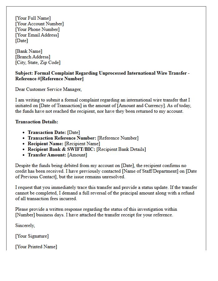 Formal Complaint Letter for Unprocessed International Wire Transfer