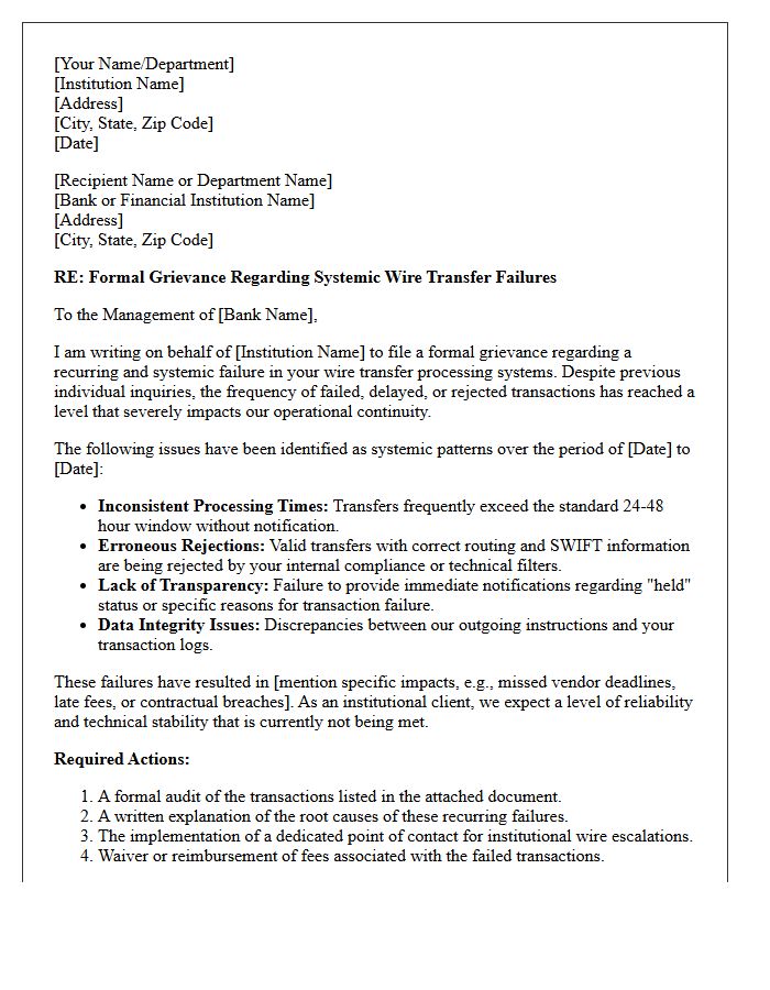 Institutional Grievance Letter for Systemic Wire Transfer Failures