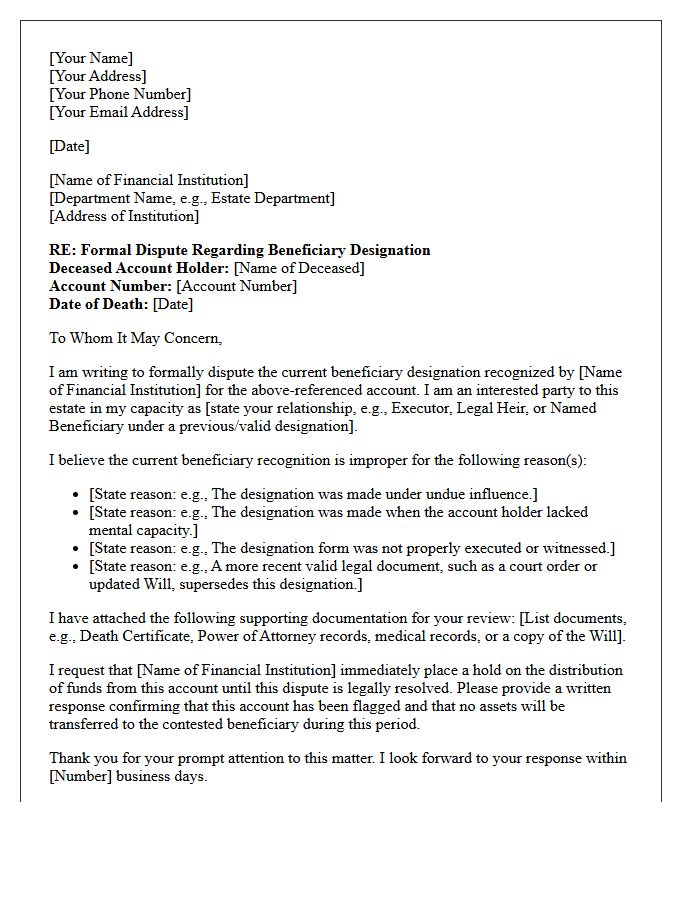 Dispute Letter for Improper Beneficiary Recognition on a Deceased Customer Account