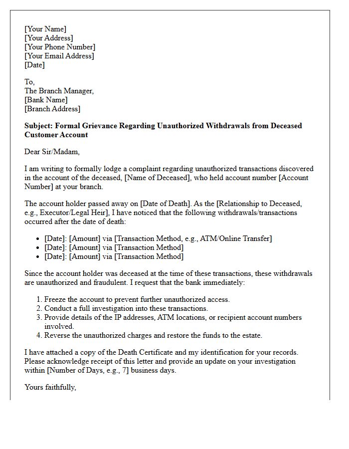Grievance Letter for Unauthorized Withdrawals From a Deceased Customer Account