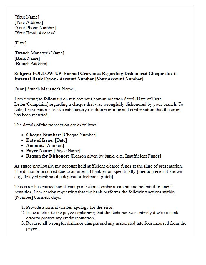 Follow-Up Grievance Letter for Dishonored Cheque Stemming from Internal Bank Error