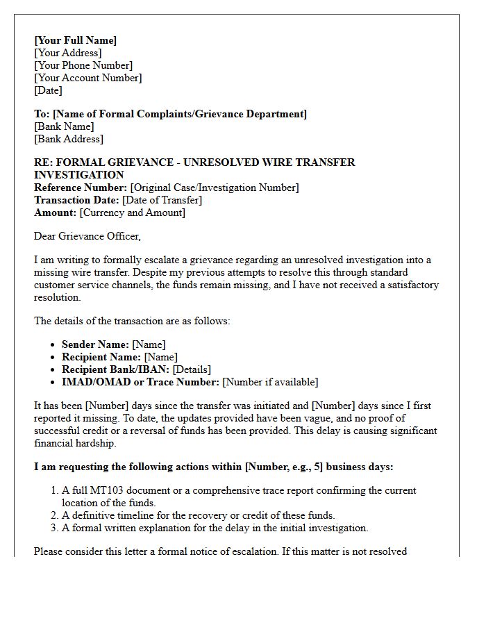 Escalation Grievance Letter For Unresolved Missing Wire Transfer Investigation