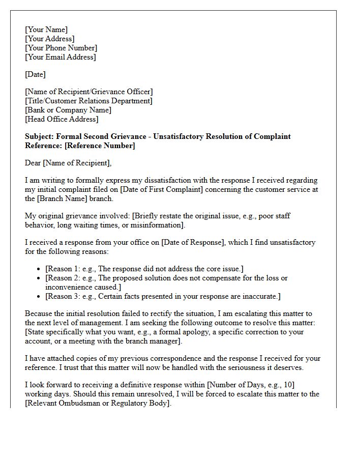 Second Grievance Letter For Unsatisfactory Resolution Of Branch Customer Service Complaint
