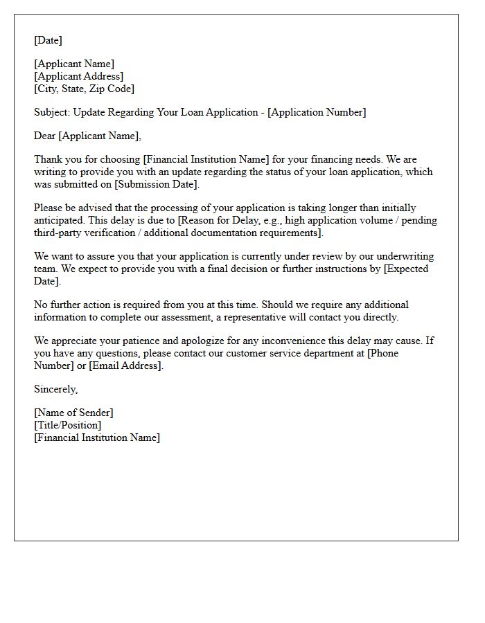 Delayed Loan Application Processing Status Letter