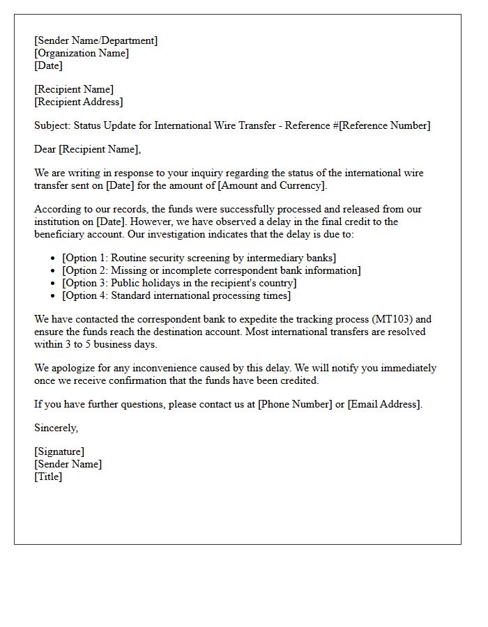 Delayed International Wire Transfer Status Inquiry Response Letter