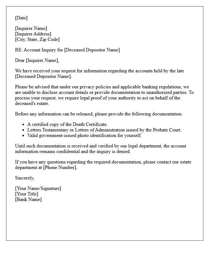 Deceased Depositor Unauthorized Inquiry Denial Letter