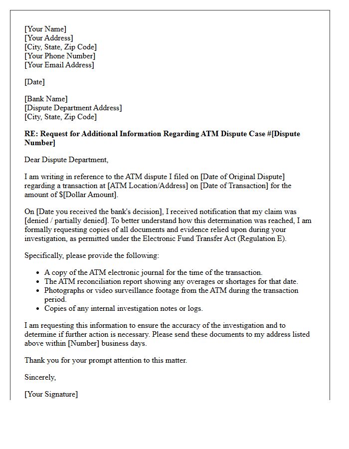 Additional Information Request for Automated Teller Machine Dispute Letter