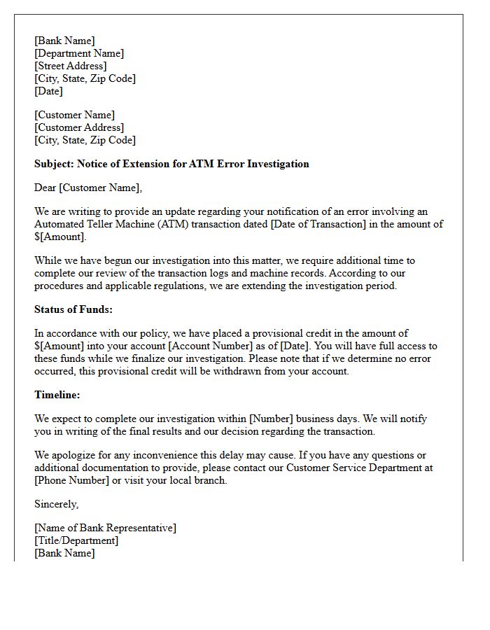 Automated Teller Machine Error Investigation Time Extension Letter