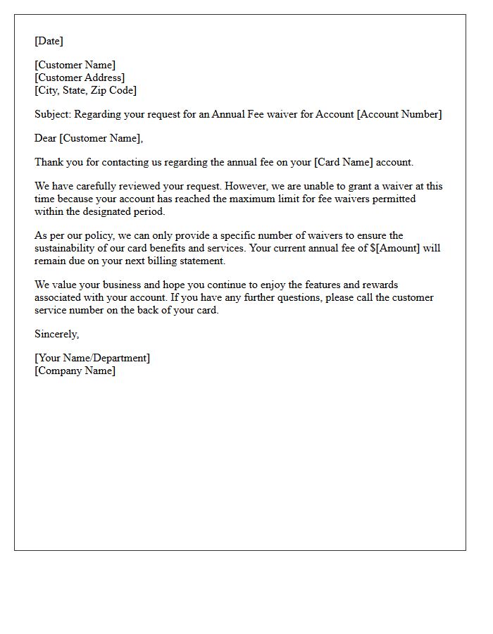 Maximum Annual Fee Waiver Limit Reached Letter