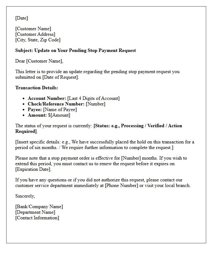 Pending Stop Payment Status Update Letter