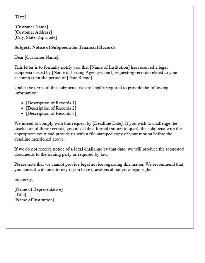 Customer Notification of Financial Subpoena Letter