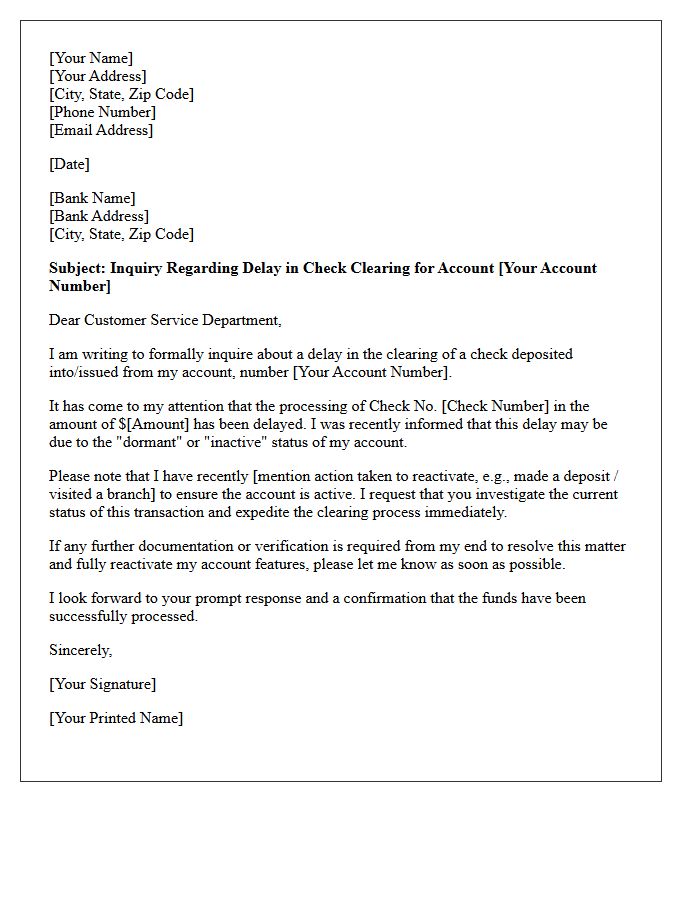 Dormant Account Check Clearing Delay Inquiry Letter