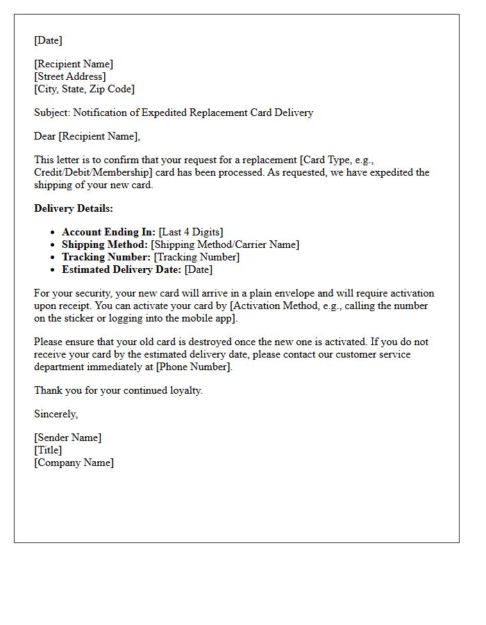 Expedited Replacement Card Delivery Notification Letter