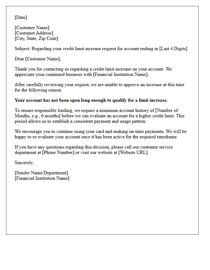 Account Too New For Credit Limit Increase Response Letter