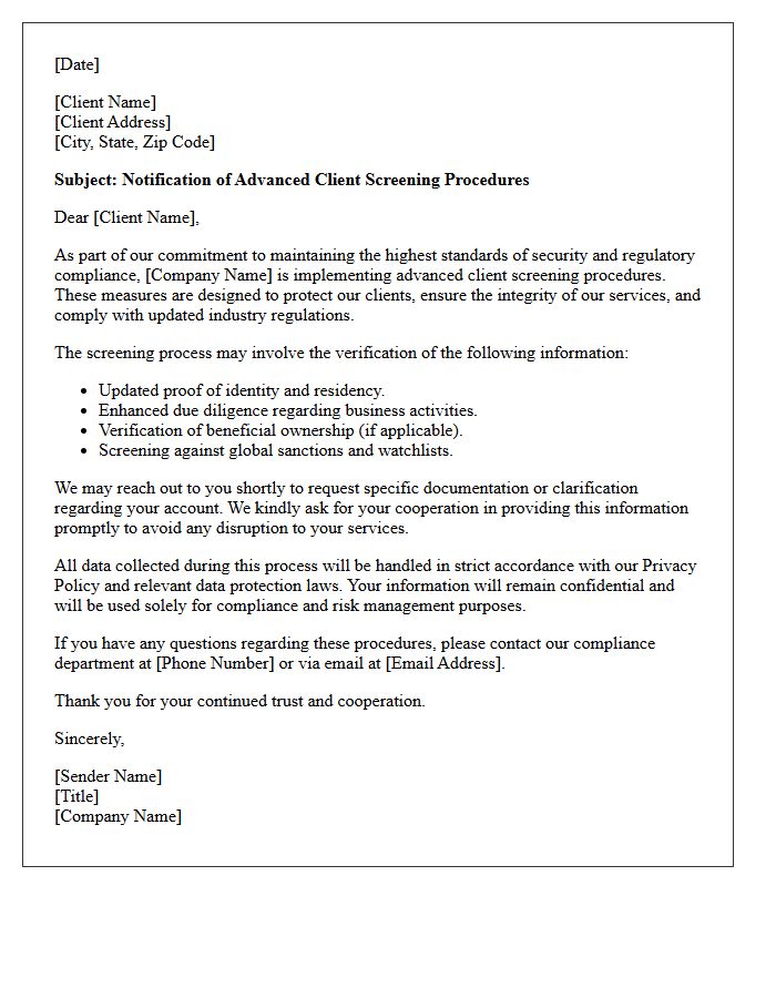 Letter of Notification for Advanced Client Screening Procedures