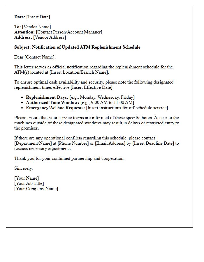 Vendor Notification Letter Regarding ATM Replenishment Times