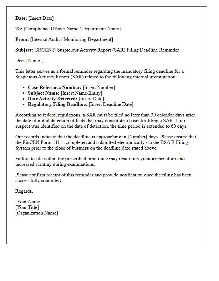 Suspicious Activity Report Filing Deadline Reminder Letter