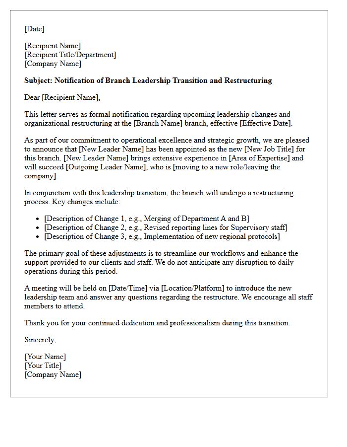 Letter of Notification for Branch Leadership Transition and Restructuring